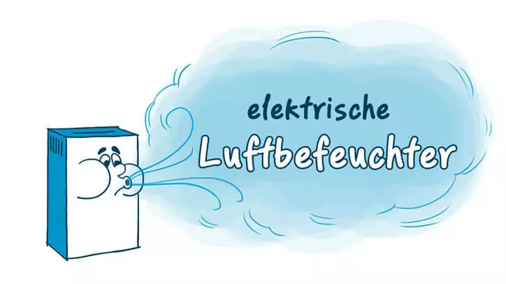 Elektrische Luftbefeuchter helfen die Luftfeuchte schneller zu steigern elektrische Luftbefeuchter